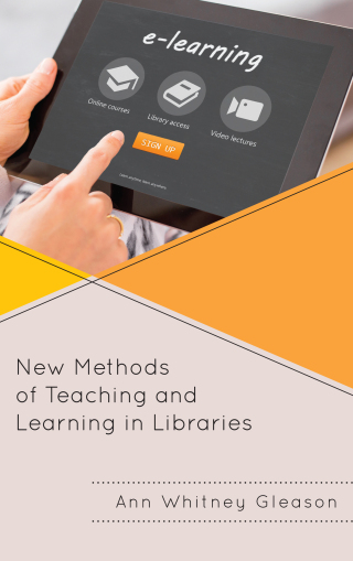 Imagen de portada: New Methods of Teaching and Learning in Libraries 9781442264106