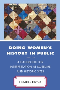 Titelbild: Doing Women's History in Public 9781442264168