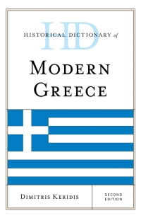 Cover image: Historical Dictionary of Modern Greece 2nd edition 9781442264700