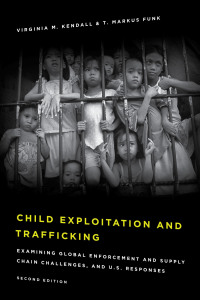 Omslagafbeelding: Child Exploitation and Trafficking 2nd edition 9781442264786