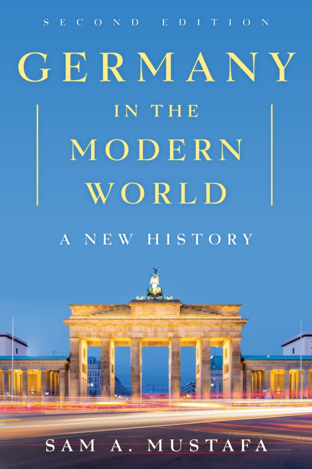 Germany in the Modern World A New History 2nd Edition