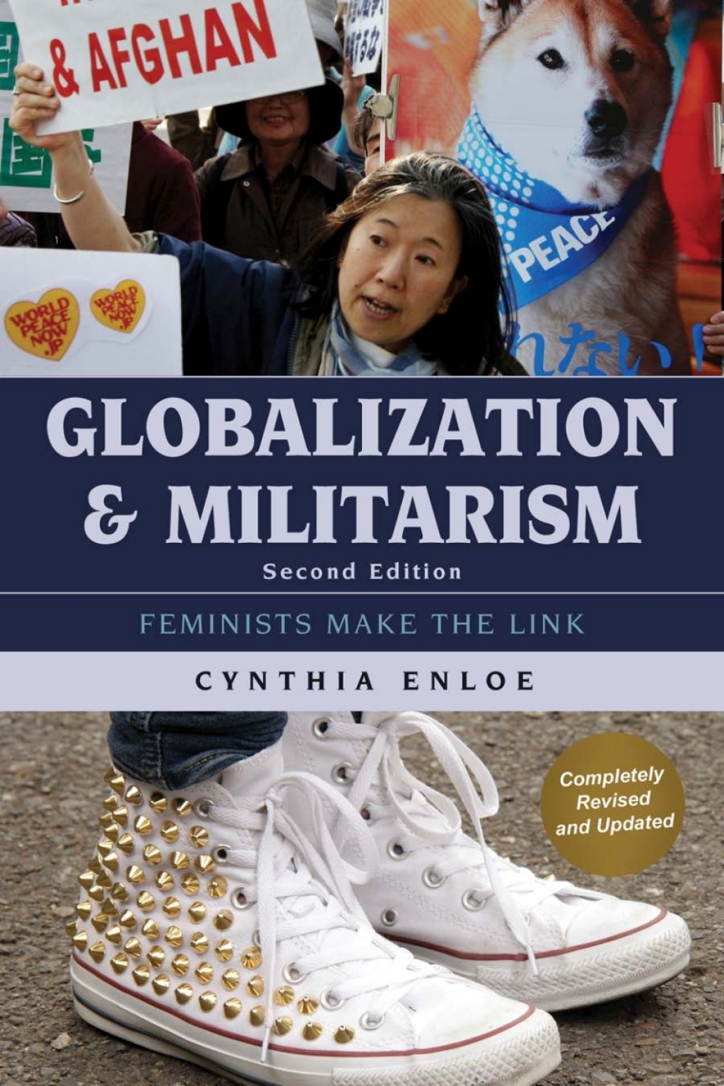 Globalization and Militarism Feminists Make the Link 2nd Edition