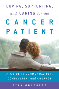 Omslagafbeelding: Loving, Supporting, and Caring for the Cancer Patient 9780810895867