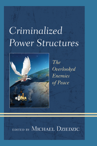 Cover image: Criminalized Power Structures 9781442266315