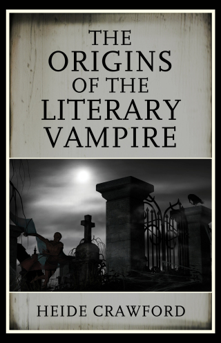 Cover image: Origins of the Literary Vampire 9781442266742