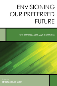 Cover image: Envisioning Our Preferred Future 9781442266926