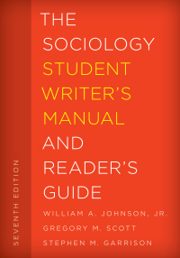 Imagen de portada: The Sociology Student Writer's Manual and Reader's Guide 7th edition 9781442266957