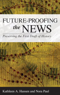 Titelbild: Future-Proofing the News 9781442267121