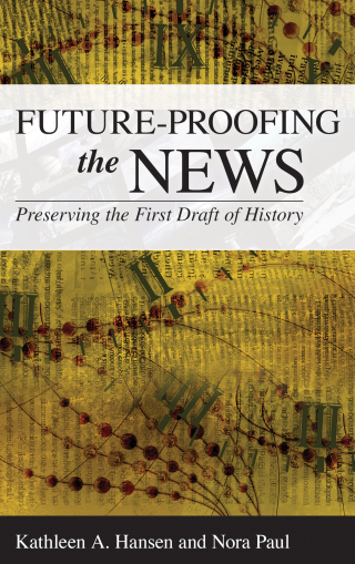 Imagen de portada: Future-Proofing the News 9781538126226
