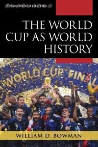 Cover image: The World Cup as World History 9781442267190