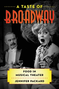Cover image: A Taste of Broadway 9781442267312