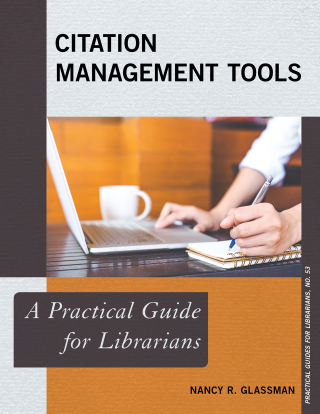 Cover image: Citation Management Tools 1st edition 9781442268371