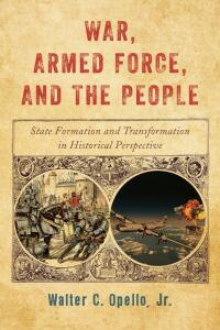 Cover image: War, Armed Force, and the People 9781442268791