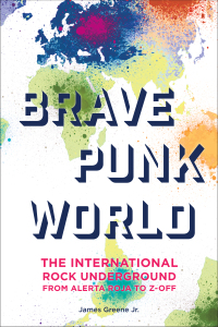 Omslagafbeelding: Brave Punk World 9781442269842