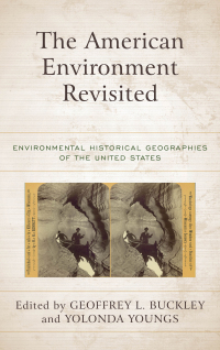 Cover image: The American Environment Revisited 9781538141373