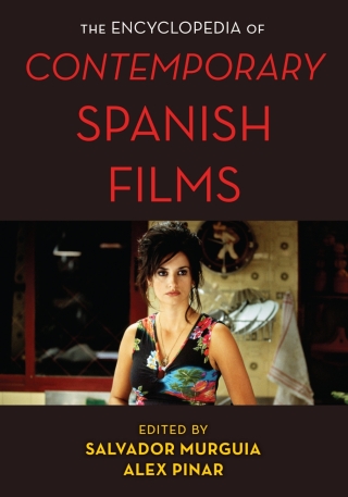 Cover image: Encyclopedia of Contemporary Spanish Films 9781442271326