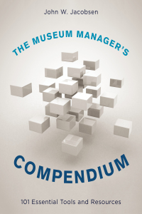 Imagen de portada: The Museum Manager's Compendium 9781442271371