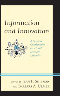 Titelbild: Information and Innovation 9781442271401