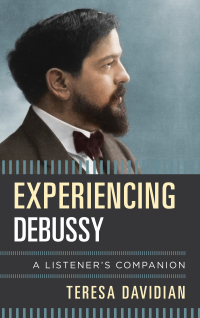 Titelbild: Experiencing Debussy 9781442271456