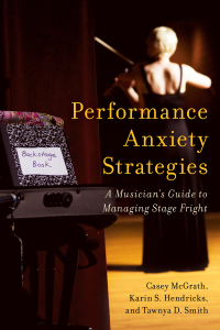 Cover image: Performance Anxiety Strategies 9781442271517