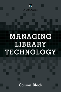 Titelbild: Managing Library Technology 9781442271814