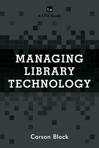 表紙画像: Managing Library Technology 9781442271807