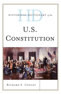 Cover image: Historical Dictionary of the U.S. Constitution 9781442271883