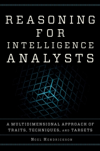 Cover image: Reasoning for Intelligence Analysts 9781442272309