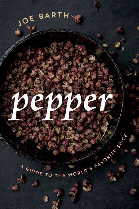 Pepper: A Guide to the World's Favorite Spice - FULL INSTANT DOWNLOAD | PDF DOCX EPUB