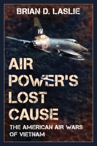 صورة الغلاف: Air Power's Lost Cause 9781442274341