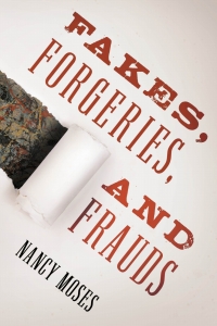 Omslagafbeelding: Fakes, Forgeries, and Frauds 9781442274433