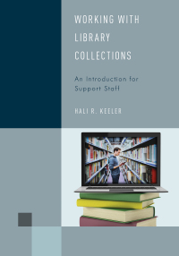 Omslagafbeelding: Working with Library Collections 9781442274891