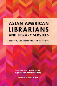 Imagen de portada: Asian American Librarians and Library Services 9781442274914