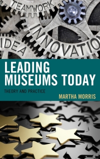 Cover image: Leading Museums Today 9781442275324