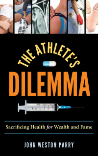 Omslagafbeelding: The Athlete's Dilemma 9781442275409
