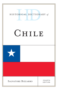 Omslagafbeelding: Historical Dictionary of Chile 4th edition 9781442276345