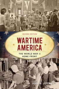 Titelbild: Wartime America 2nd edition 9781442276499