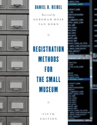 Imagen de portada: Registration Methods for the Small Museum 5th edition 9781442277120