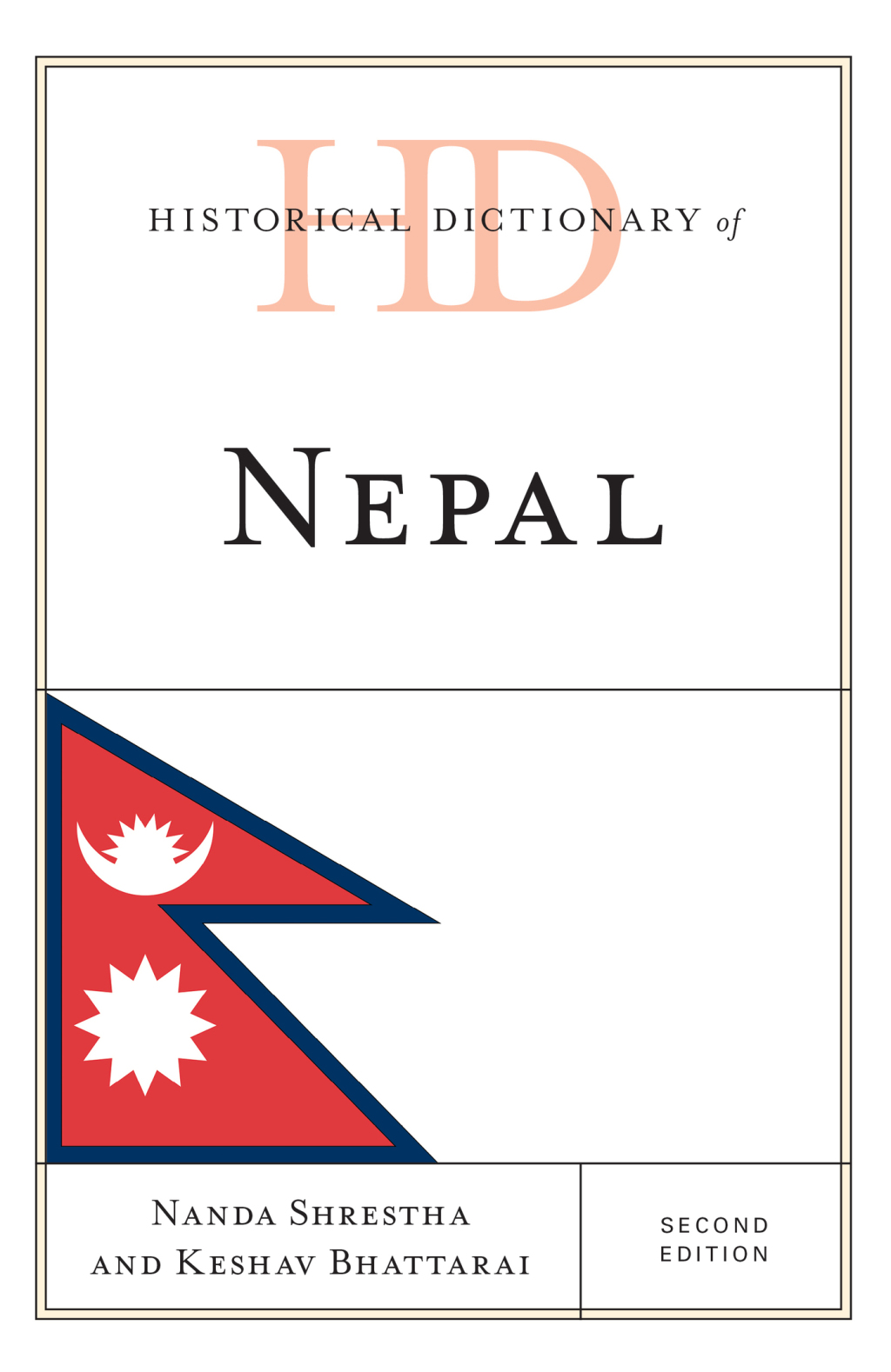Historical Dictionary of Nepal 2nd Edition