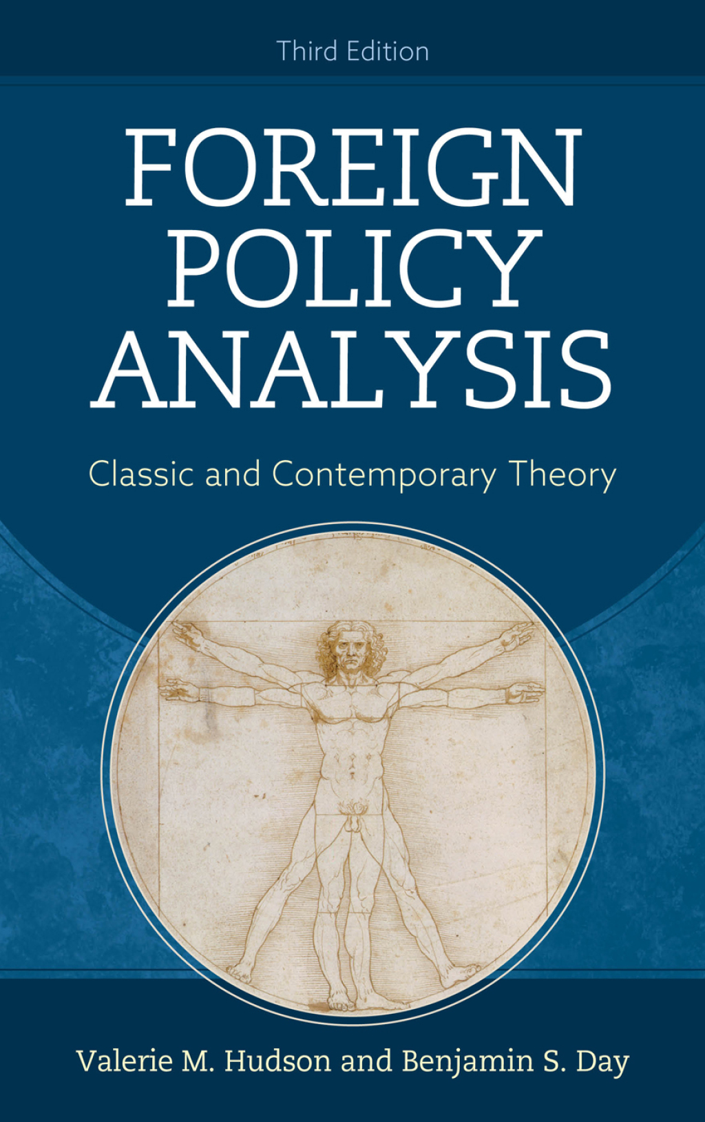Foreign Policy Analysis Classic and Contemporary Theory 3rd Edition