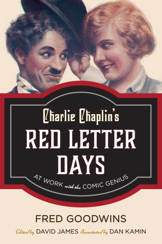 Cover image: Charlie Chaplin's Red Letter Days 1st edition 9781442278080