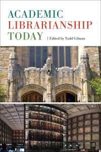 Cover image: Academic Librarianship Today 9781442278745