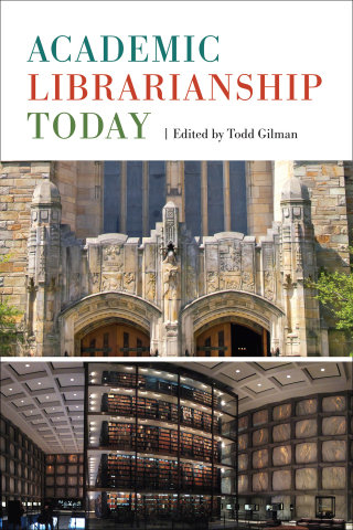 Cover image: Academic Librarianship Today 1st edition 9781442278745
