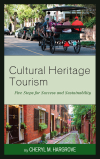 Imagen de portada: Cultural Heritage Tourism 9781442278820