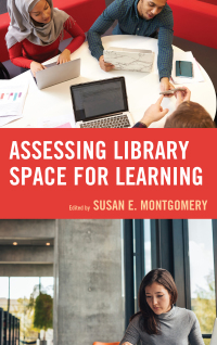 Imagen de portada: Assessing Library Space for Learning 9781442279261