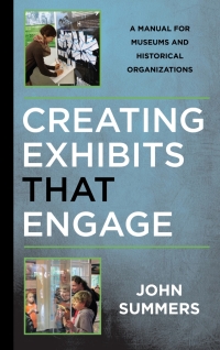 Cover image: Creating Exhibits That Engage 9781442279353