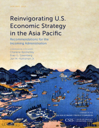 Omslagafbeelding: Reinvigorating U.S. Economic Strategy in the Asia Pacific 9781442279766