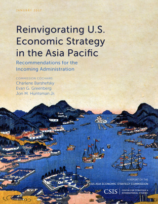 Titelbild: Reinvigorating U.S. Economic Strategy in the Asia Pacific 9781442279766
