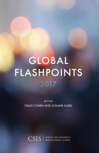 صورة الغلاف: Global Flashpoints 2017 9781442279865