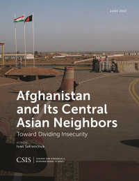 Omslagafbeelding: Afghanistan and Its Central Asian Neighbors 9781442280175